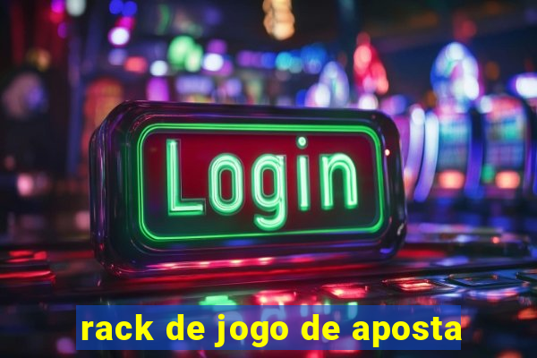 rack de jogo de aposta